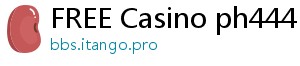 FREE Casino ph444 casino